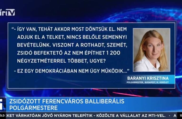 Zsidózott Ferencváros balliberális polgármestere