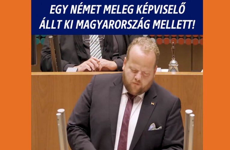 Egy német, meleg képviselő állt ki Magyarország mellett!
