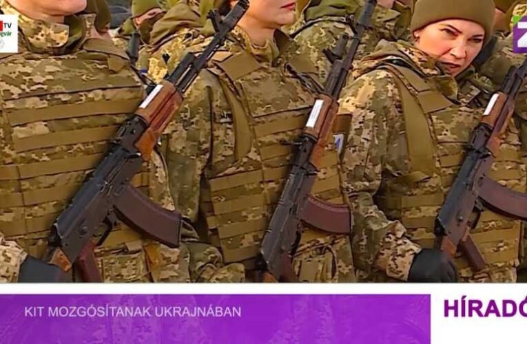 Kiket mozgósítanak Ukrajnában? – propaganda, amit le kellett adni magyarul is az ungvári tv-ben