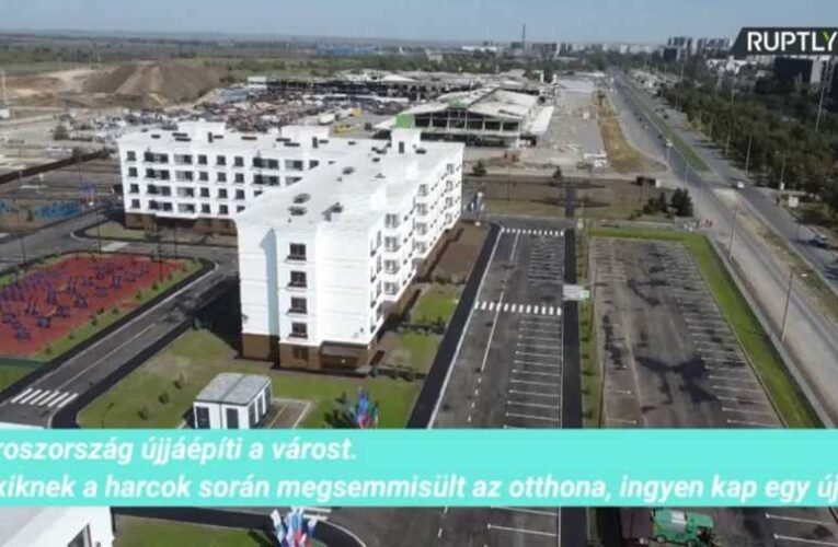 Így építik újjá az oroszok Mariupolt (videó 📺)