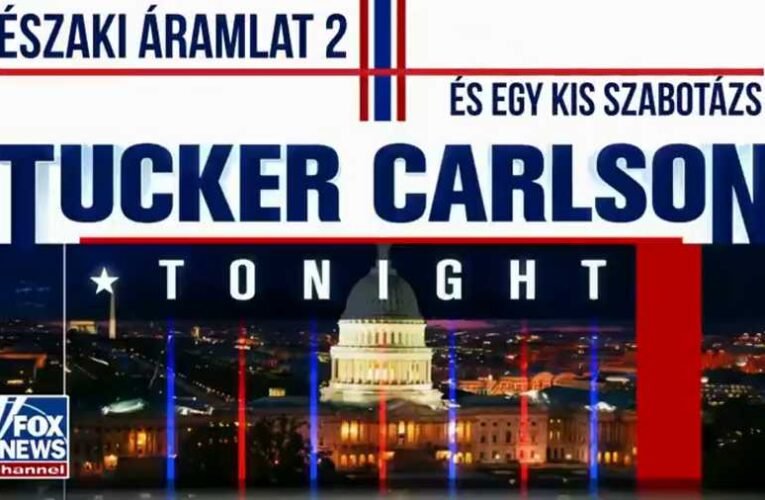 Tucker Carlson: Ez egy ipari terrorcselekmény volt