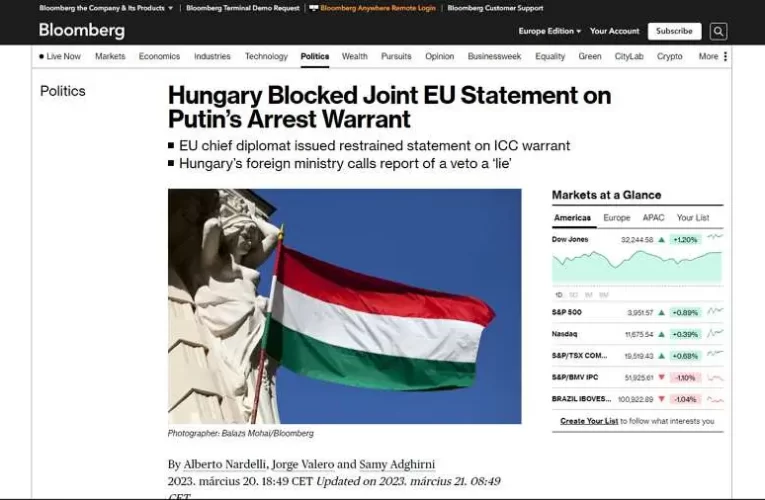 Így füstölög a Bloomberg: Magyarország blokkolta a Putyin elfogatóparancsáról szóló közös uniós nyilatkozatot