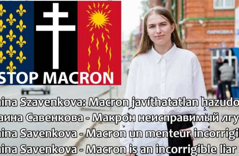 Faina Szavenkova: Macron javíthatatlan hazudozó