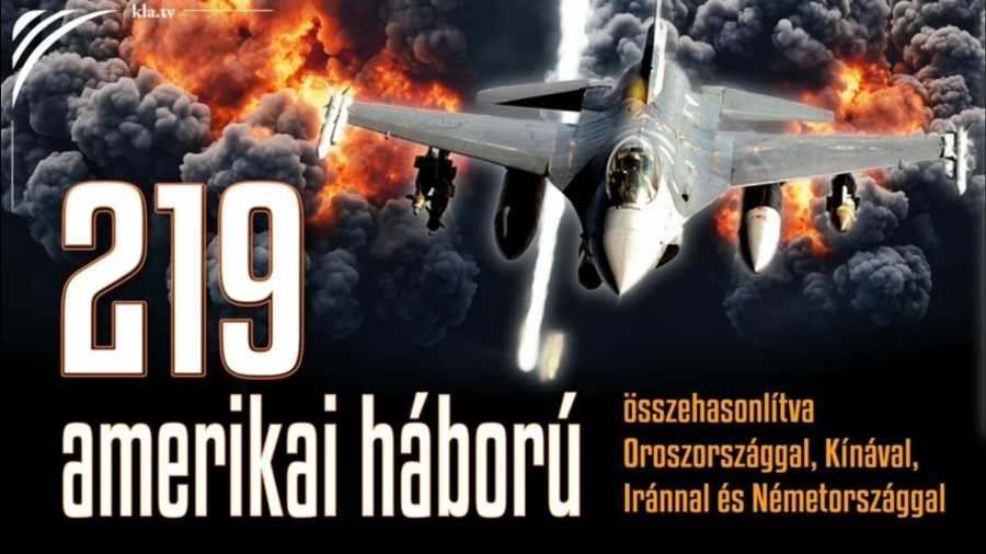 Az amerikai hadviselés története: 219 háború szemben Oroszországgal, Kínával, Iránnal és Németországgal.
