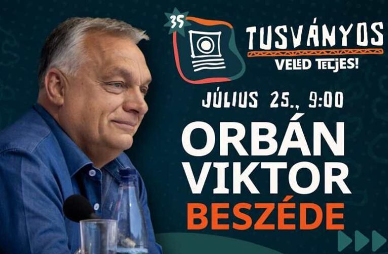 Tusványos 35: Orbán Viktor előadása – élő közvetítés