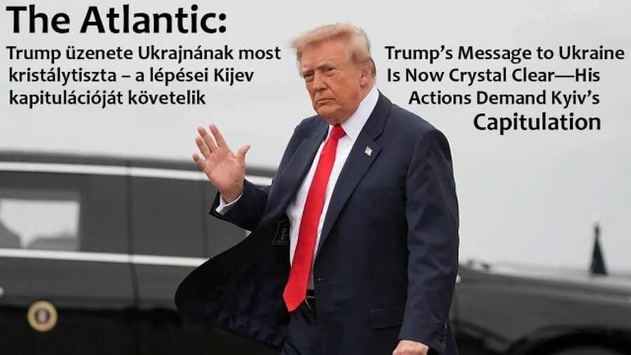 The Atlantic: Trump üzenete Ukrajnának világos – Kijev kapitulációját követelik | NIF